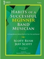 Habits of a Successful Beginner Band Musician