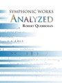 Symphonic Works Analyzed