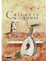 Crickets and Commas: Selected Poetry of Robert Bode