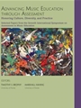 Advancing Music Education through Assessment: Honoring Culture, Diversity, and Practice