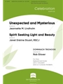 Unexpected and Mysterious / Spirit Seeking Light and Beauty - Hanbell edition