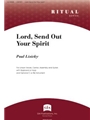 Lord, Send Out Your Spirit
