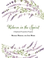 Reborn in the Spirit