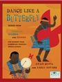 Dance Like a Butterfly