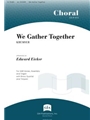 We Gather Together - Full Score and Instrument Parts