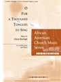 O For a Thousand Tongues to Sing