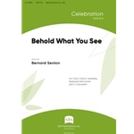 Behold What You See