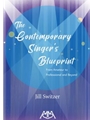 The Contemporary Singer's Blueprint