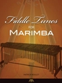 Fiddle Tunes for Marimba