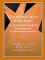 Choosing Help Over Hurt