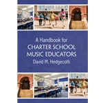 A Handbook for Charter School Music Educators