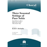Three Seasonal Settings of Puer Nobis