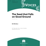 The Seed that Falls on Good Ground