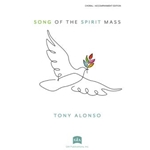 Song of the Spirit Mass - Assembly edition