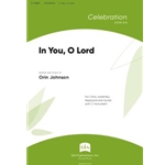 In You, O Lord