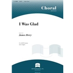 I Was Glad