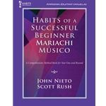 Habits of a Successful Beginner Mariachi Musico - Armonia (Guitar/Vihuela)