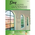 Sing of God's Goodness - Volume 2