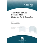 The Word of God Became Man