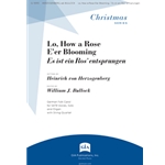 Lo, How a Rose E'er Blooming - Full Score and Parts