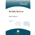 Be Still, My Love