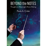 Beyond the Notes