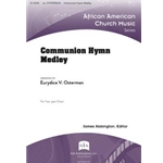 Communion Hymn Medley