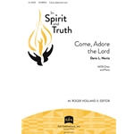 Come, Adore the Lord