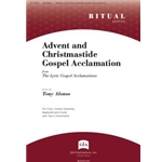 Advent and Christmastide Gospel Acclamation