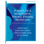 Habits of a Successful Young String Musician
