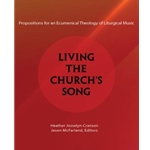 Living the Church's Song