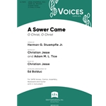 A Sower Came