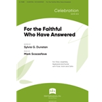 For the Faithful Who Have Answered
