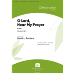 O Lord, Hear My Prayer