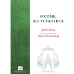 O Come, All Ye Faithful