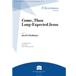 Come, Thou Long Expected Jesus