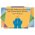 Musical SEL Reflection Questions and Conversation Starters (40 flashcards)