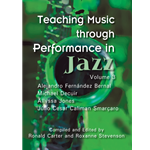 Teaching Music Through Performance in Jazz Volume 3