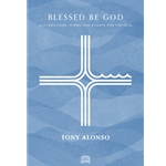 Blessed Be God