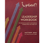 Upbeat! Leadership Workbook
