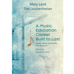 A Music Education Career Built to Last