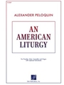 An American Liturgy - Instrument edition