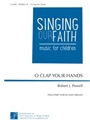 O Clap Your Hands