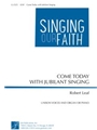 Come Today With Jubilant Singing