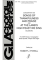 Songs of Thankfulness and Praise / At the Lamb's High Feast We Sing