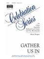 Gather Us In