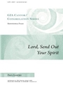 Lord, Send Out Your Spirit