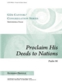 Proclaim His Deeds to Nations