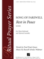 A Song of Farewell: Rest in Peace