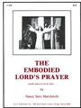 The Embodied Lord's Prayer